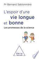 L' Espoir d'une vie longue et bonne