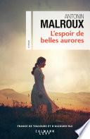 L'Espoir de belles aurores