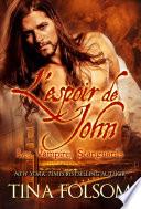 L'espoir de John