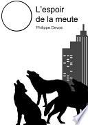 L'espoir de la meute