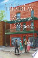 L'espoir des Bergeron T.1