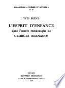 L'Esprit d'enfance dans l'oeuvre romanesque de Georges Bernanos