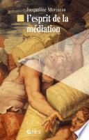 L'esprit de la médiation
