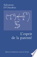 L'esprit de la parenté