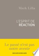 L'esprit de réaction
