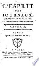 L'esprit des journaux, francais et etrangers