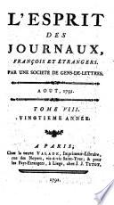 L'esprit des journaux, francais et etrangers