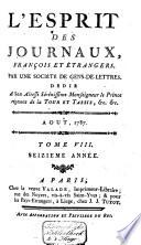 L'Esprit des journaux franc̜ais et étrangers