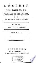 L'Esprit des journaux franc̜ais et étrangers
