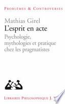 L'esprit en acte