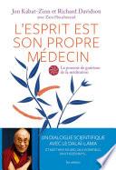 L'Esprit est son propre médecin