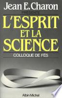 L'Esprit et la Science