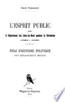 L'esprit public dans le département des Côtes-du-Nord pendant la Révolution, 1789-1799