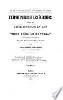 L'esprit public et les élections dans la Basse-Auvergne en 1789