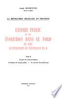 L'esprit public et son evolution dans le Nord