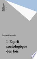 L'Esprit sociologique des lois