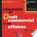 L'essentiel du droit commercial et des affaires