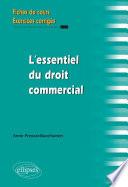 L'essentiel du droit commercial