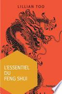 L'essentiel du Feng Shui