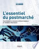 L'essentiel du postmarché