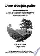 L'essor de la région spadoise