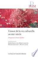 L'essor de la vie culturelle au XXIe siècle