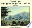 L'estampe topographique ou valais 1548-1850