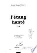 L'étang hanté