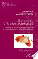 L'Etat africain et la crise postcoloniale