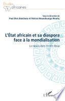 L'État africain et sa diaspora face à la mondialisation