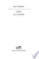 L'Etat au concret