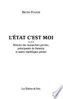 L'Etat c'est moi