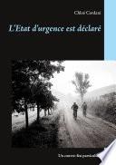 L'Etat d'urgence est déclaré