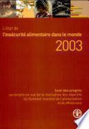L'état de l'insécurité alimentaire dans le monde 2003