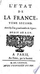L'etat de la France, ou l'on voit tous les princes, ducs et pairs (etc.)