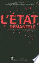 L'État démantelé