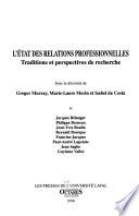 L'état des relations professionnelles