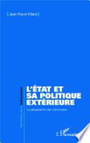 L'état et sa politique extérieure