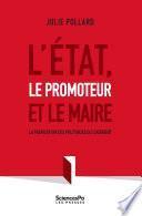 L'État, le promoteur et le maire