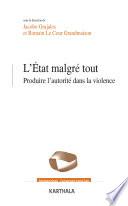 L'Etat malgré tout