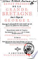 L'état présent de la Grande-Bretagne sous le règne de George I