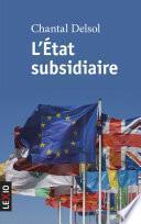 L'Etat subsidiaire