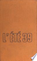 L'été 39