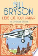 L'été où tout arriva