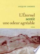 L'éternel sentit une odeur agréable