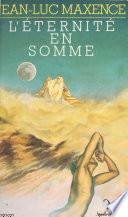 L'éternité en somme