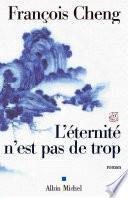 L'Eternité n'est pas de trop