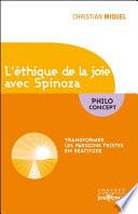 L'éthique de la joie avec Spinoza