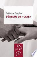 L'Éthique du « care »