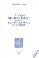 L'éthique du changement dans le roman français du XIIe siècle